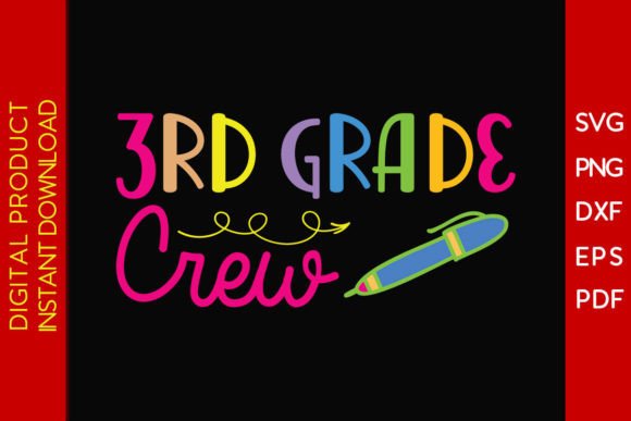 3rd Grade Crew Back to School Gift SVG: Your All-in-One Design Resource for Classroom Joy