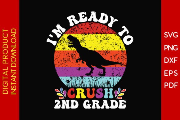 Crush 2nd Grade Back to School SVG File