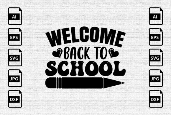 Welcome Back to School SVG Shirt Design: A Strategic Creative Asset for Modern Makers